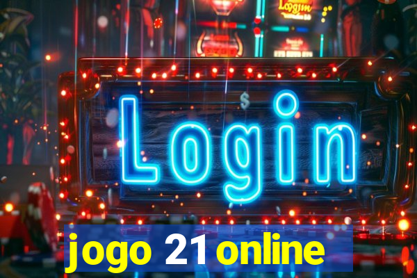 jogo 21 online