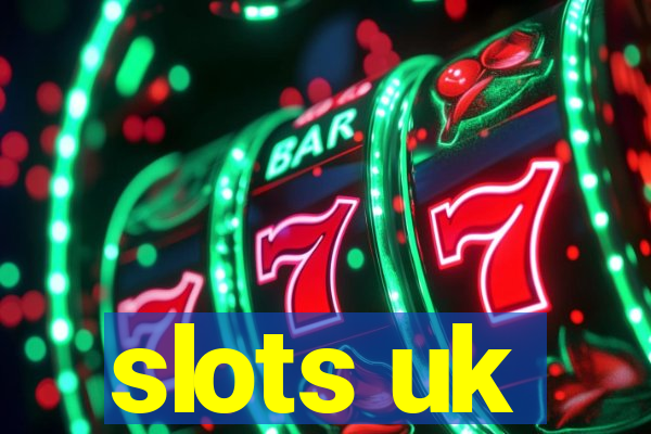 slots uk