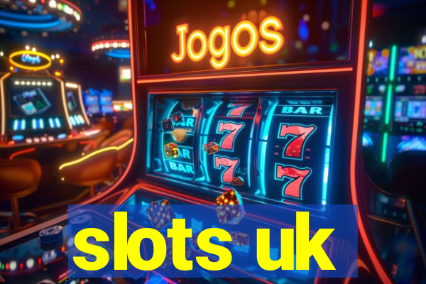 slots uk