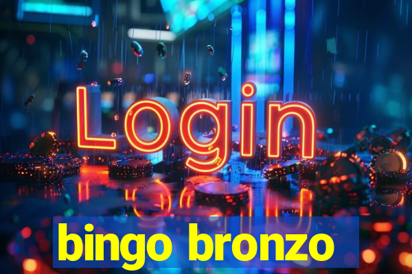 bingo bronzo