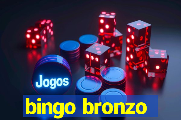 bingo bronzo