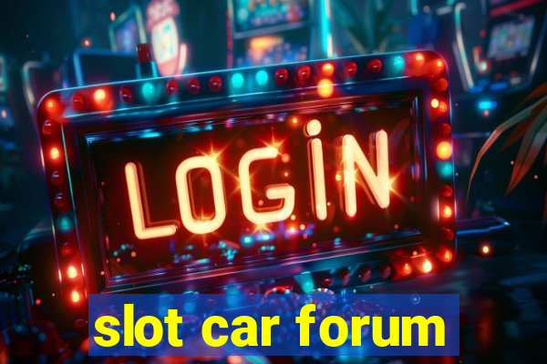 slot car forum