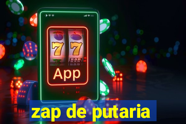 zap de putaria