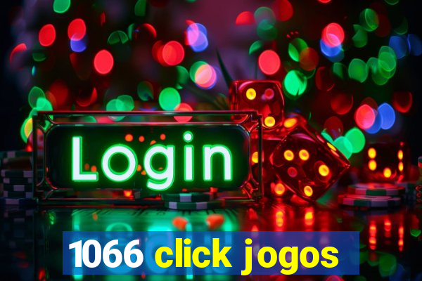 1066 click jogos