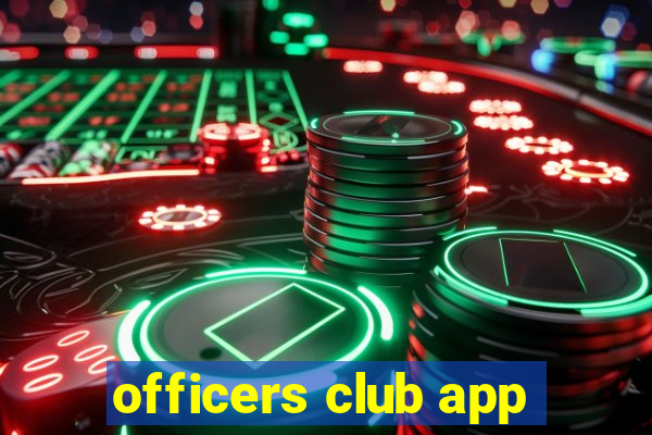 officers club app