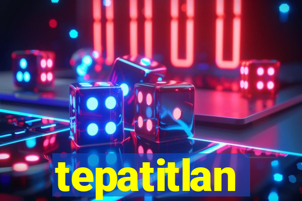 tepatitlan