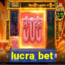 lucra bet