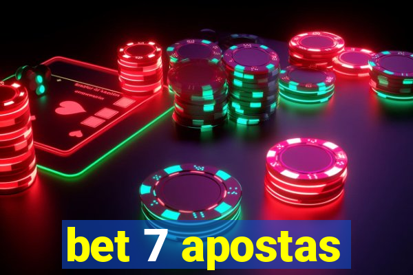 bet 7 apostas