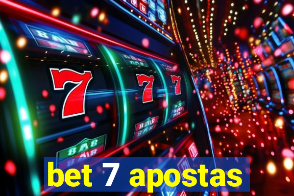 bet 7 apostas