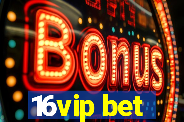 16vip bet