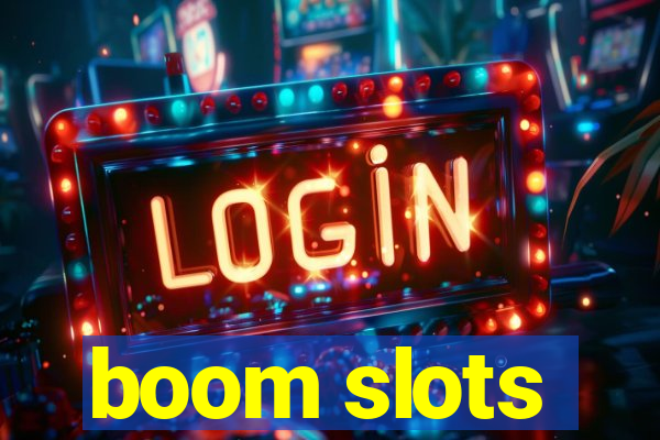 boom slots