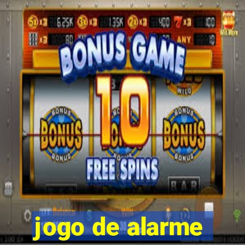 jogo de alarme