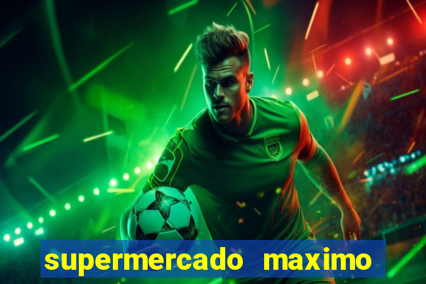 supermercado maximo cruzeiro sp ofertas