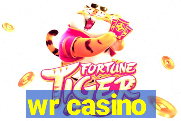 wr casino