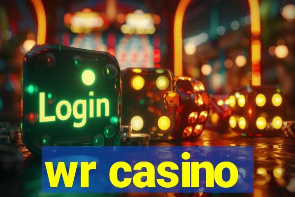 wr casino