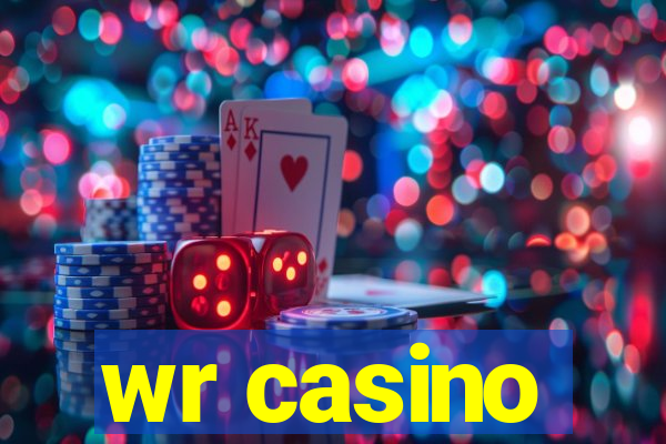 wr casino