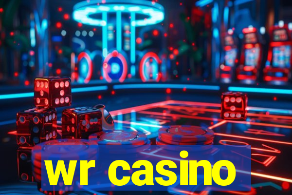 wr casino