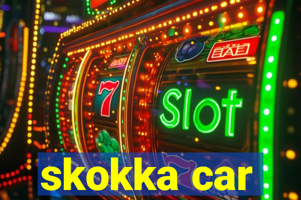 skokka car