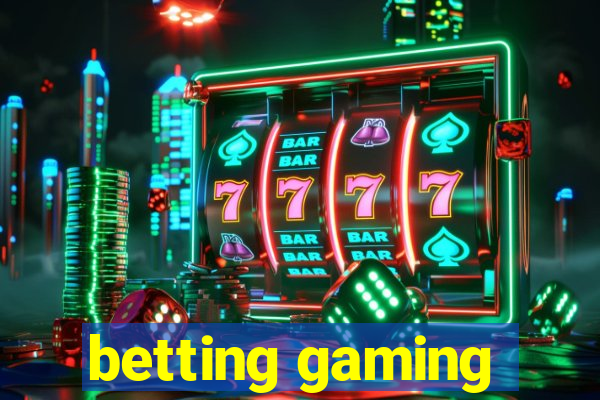 betting gaming