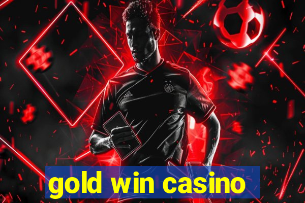 gold win casino