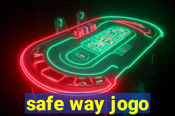 safe way jogo