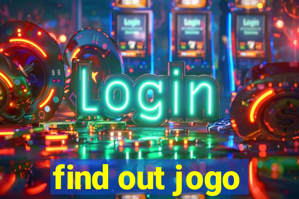 find out jogo