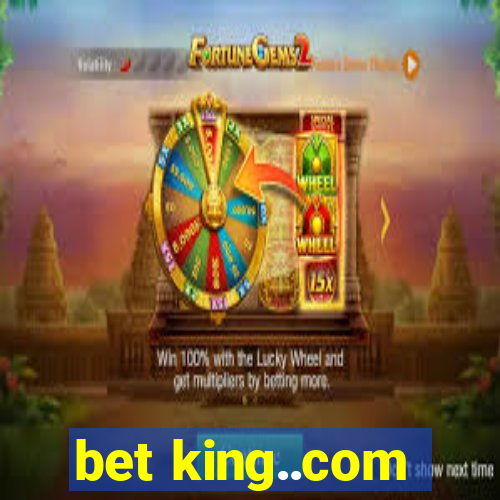 bet king..com