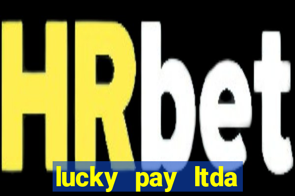 lucky pay ltda plataforma de jogos