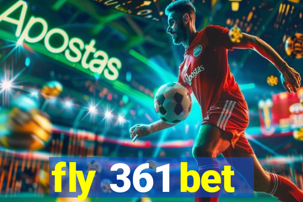 fly 361 bet