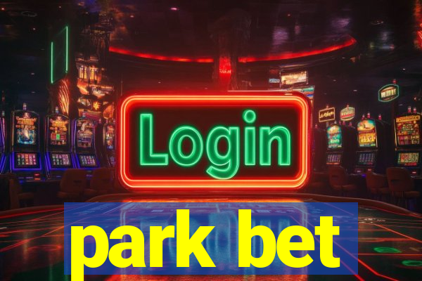 park bet