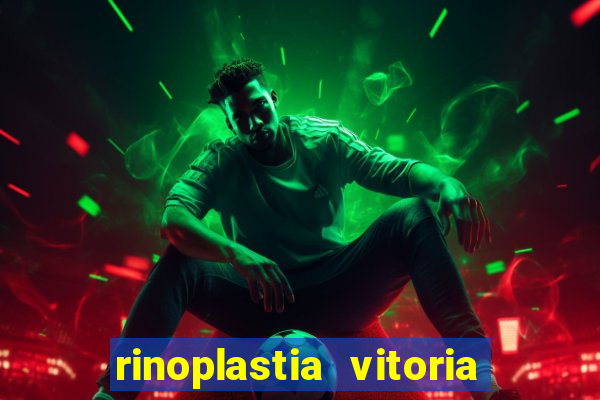 rinoplastia vitoria da conquista