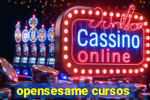 opensesame cursos