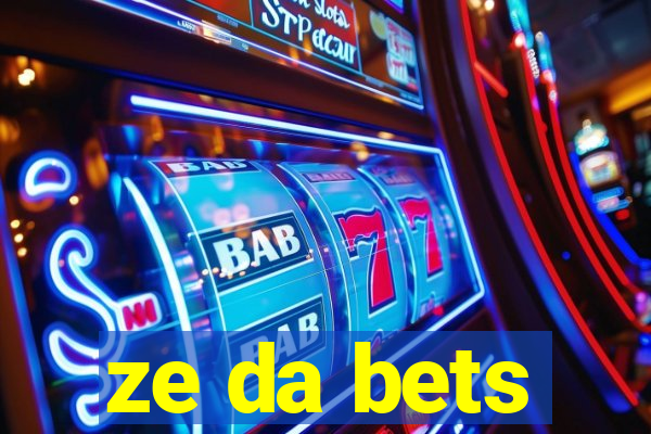 ze da bets