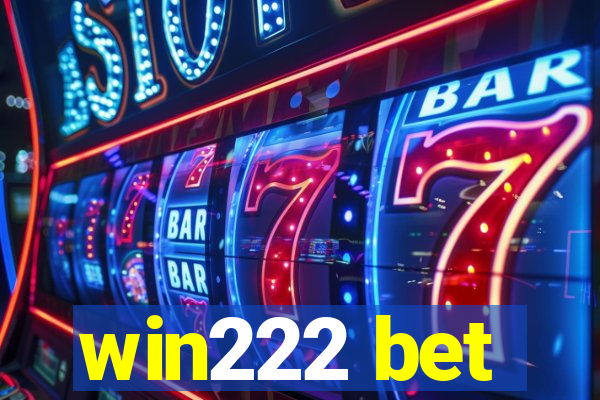 win222 bet