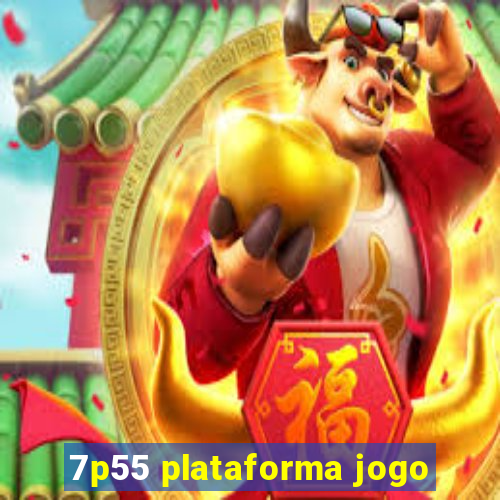 7p55 plataforma jogo