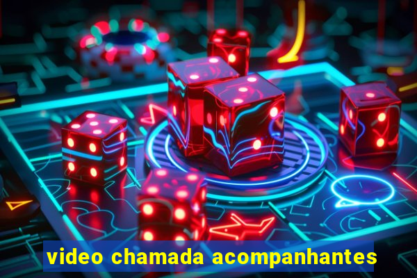 video chamada acompanhantes