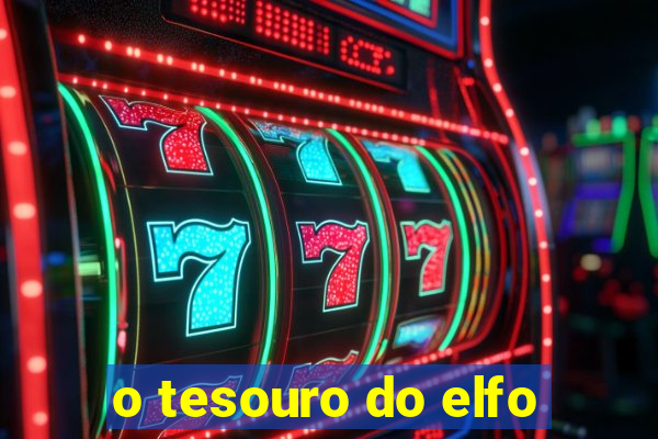 o tesouro do elfo