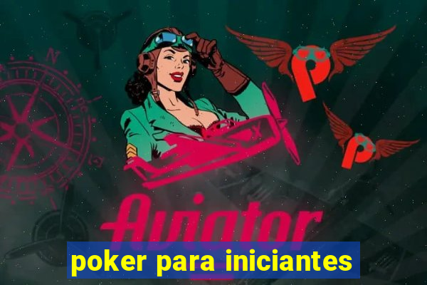 poker para iniciantes