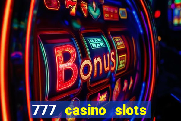 777 casino slots and roulette