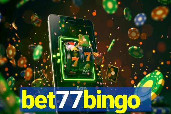 bet77bingo