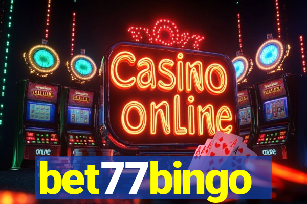 bet77bingo