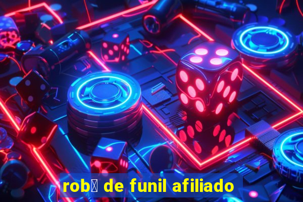 rob么 de funil afiliado