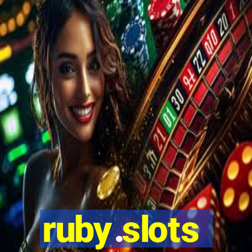 ruby.slots