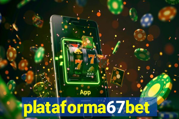 plataforma67bet.com