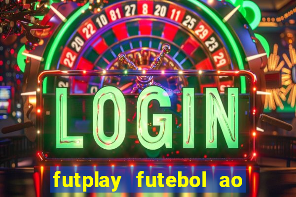 futplay futebol ao vivo apk