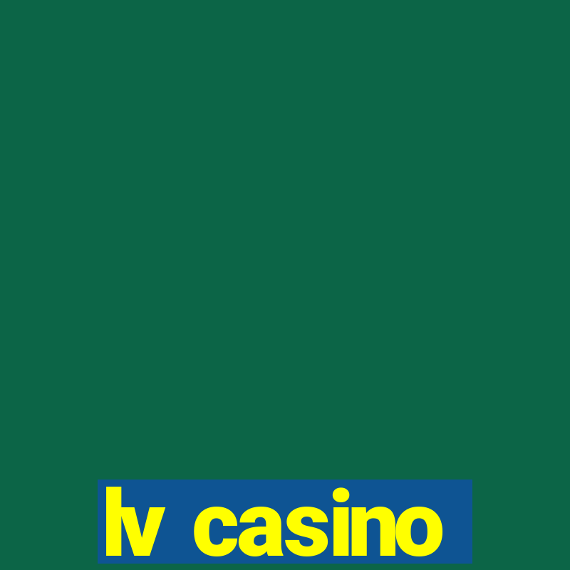 lv casino