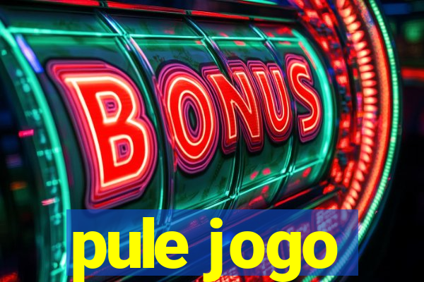 pule jogo