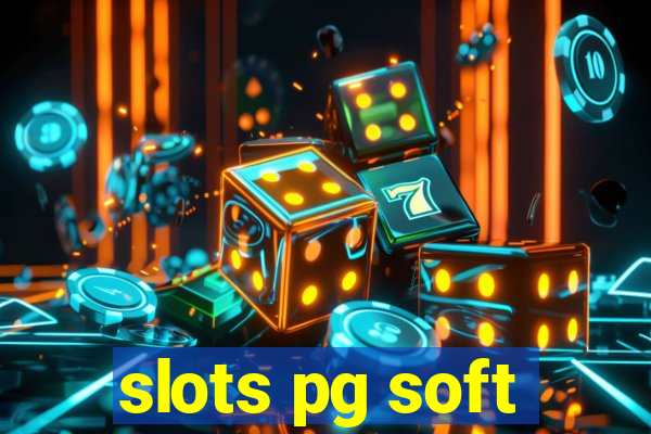 slots pg soft