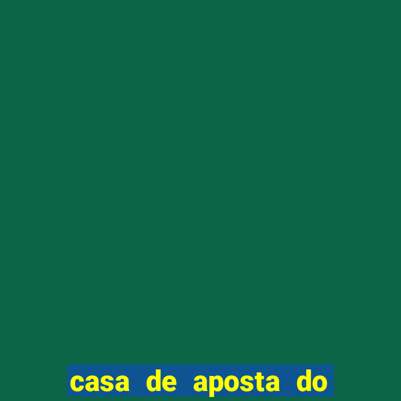 casa de aposta do jogo aberto