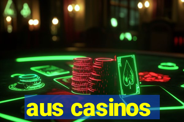 aus casinos